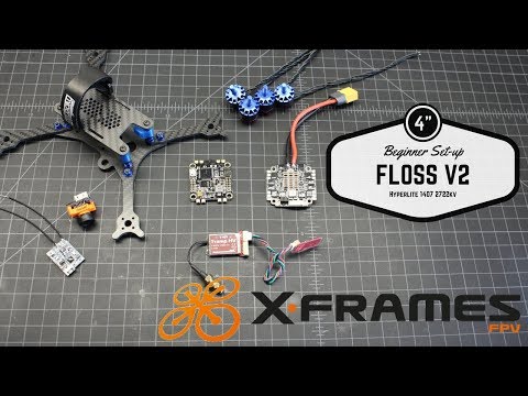 Floss V2 4" FPV Frame Beginners Buildout - UCGqO79grPPEEyHGhEQQzYrw