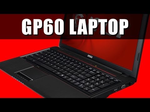 MSI GP60 2PE Leopard 15.6" Gaming Laptop Review - UCfkWXKMOzuHezpQEWTJfOiw