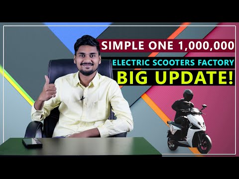 Simple One Electric Scooter Latest Update