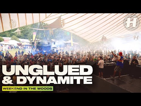 Unglued & Dynamite MC | Live @ Hospitality Weekend In The Woods 2021