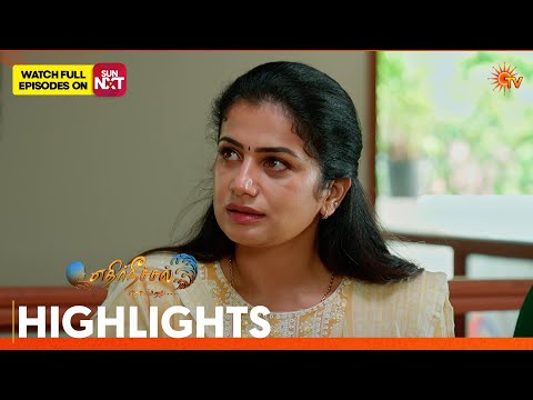 Ethirneechal Thodargiradhu - Highlights | 15 Sep 2026 | Tamil Serial | Sun TV