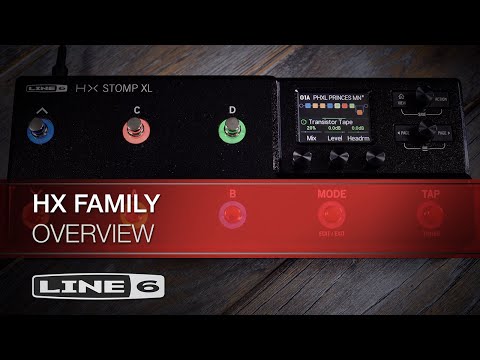 Line 6 | HX Family Overview