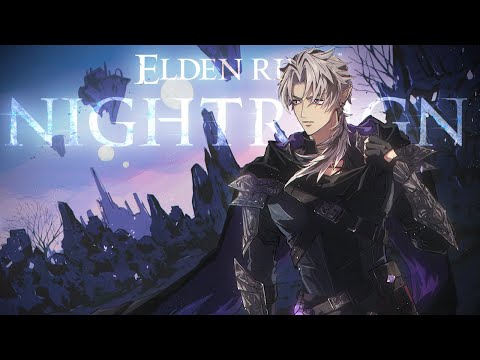 Nightfall【ELDEN RING: NIGHTREIGN】