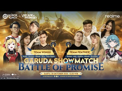 【Honor of Kings】GARUDA KHAGESWARA SHOWMATCH - A BATTLE OF PROMISE 【Kaela's POV】