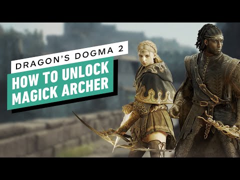 Dragon's Dogma 2 - How to Unlock Magick Archer