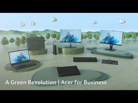 A Green Revolution | Acer for Business