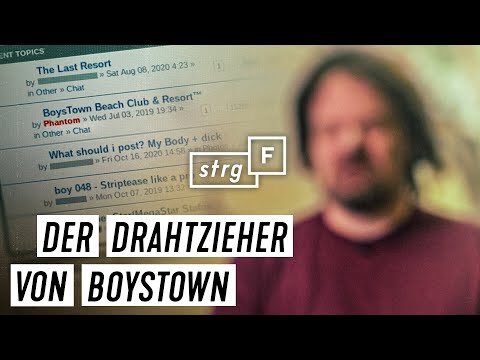 Pädokriminelles Forum Boystown: So agierte Andreas G. | STRG_F