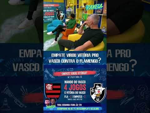 EMPATE VIROU VITÓRIA PARA O VASCO CONTRA O FLAMENGO? | #shorts | Panela sportv