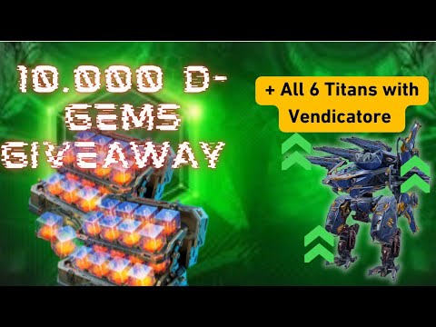 10.000 D-Gems Giveaway + Vendicatore Bersagliere kills all 6 Titans [War Robots Gameplay]