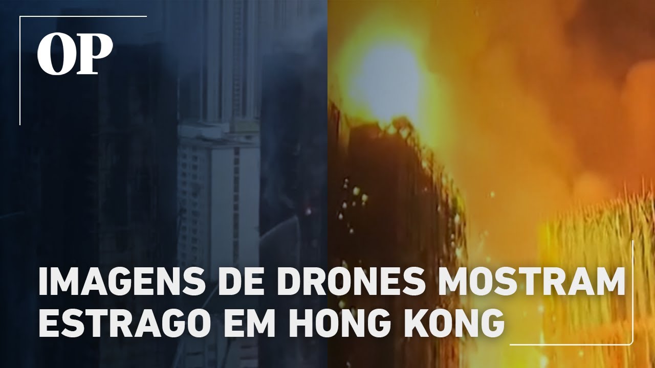 Imagens de drones mostram estrago em prédios de Hong Kong após incêndio devastador