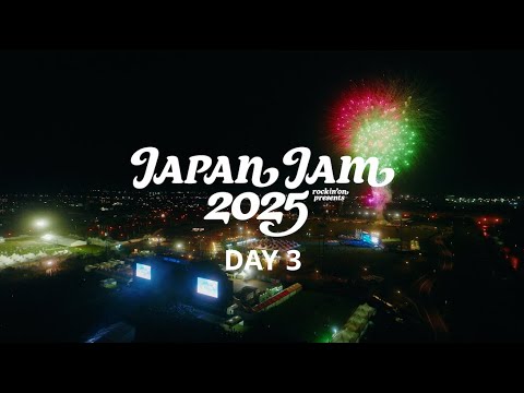 【DAY3】JAPAN JAM特番 （7/5(土)17:00〜）