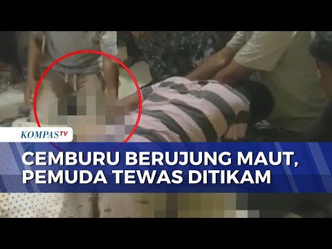 Pemuda di Buton Tewas Ditikam, Pelaku Gelap Mata Karena Cemburu | BERUT