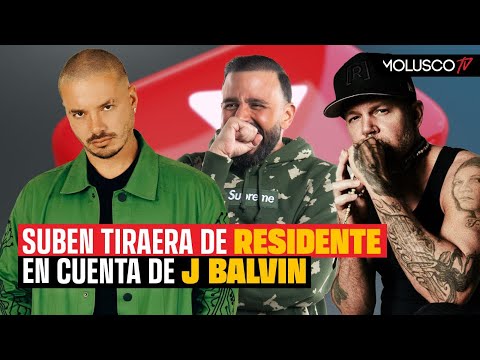 Suben TIRAERA de Residente en canal de YouTube de Balvin. Tenemos quien fue ?