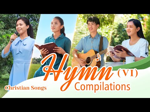 2022 English Christian Songs - Hymn Compilations (VI)