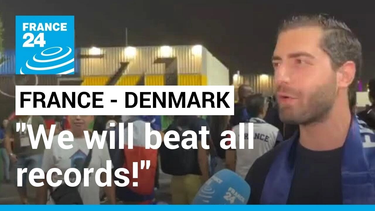 World Cup – France beat Denmark 2-1: "We will beat all records!" • FRANCE 24 English