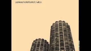 Wilco - Yankee Hotel Foxtrot [FULL ALBUM]