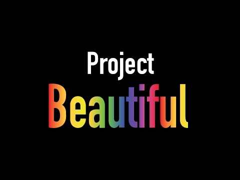 Project Beautiful Sneak Peek