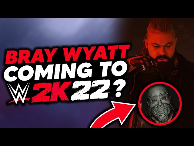 Is Bray Wyatt In Wwe 2K22?