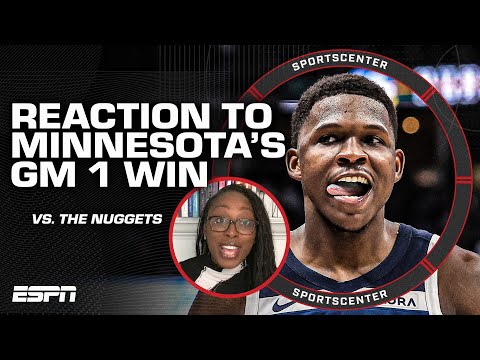 FULL REACTION to Timberwolves’ Game 1 win vs. Nuggets: Edwards is becoming a SUPERSTAR – Ogwumike