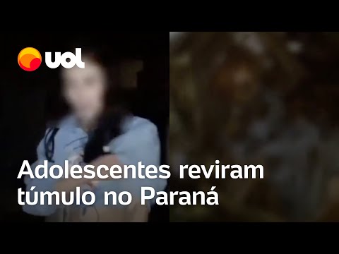 Adolescentes são investigadas após revirarem túmulo no PR: 'Olha a cabeça'