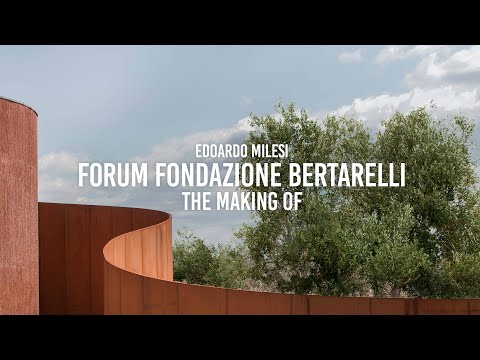 Forum Fondazione Bertarelli. The making of