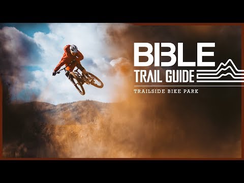Bible Trail Guide: Park City's Trailside Bike Park is a MTB Playground