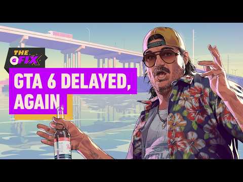 Grand Theft Auto 6 Delayed Again - IGN Daily Fix