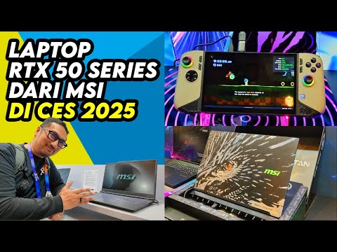 Laptop Gaming RTX 50 Series yg Super Kencang & yg Murah dari MSI di CES 2025