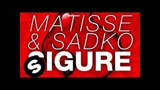 Matisse & Sadko - Sigure (Original Mix)