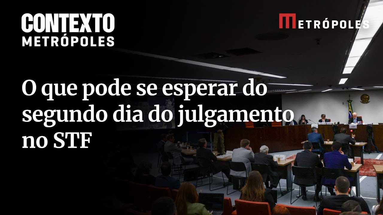 O que pode se esperar do segundo dia do julgamento no STF