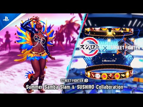 Street Fighter 6 - Summer Samba Slam Fighting Pass & Sushiro Collab | PS5 & PS4 Games