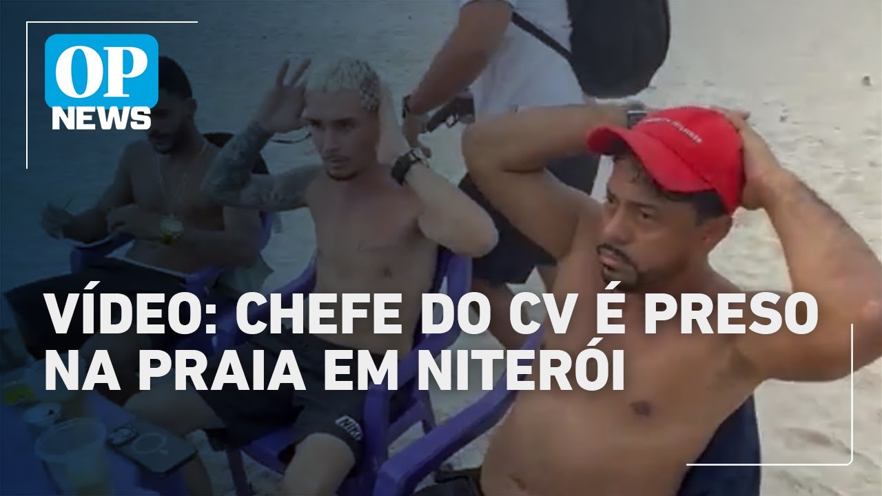 Chefe do Comando Vermelho do MS é preso em Niterói com documento falso na praia | O POVO News