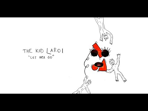 The Kid LAROI - Let Her Go (Official Audio)