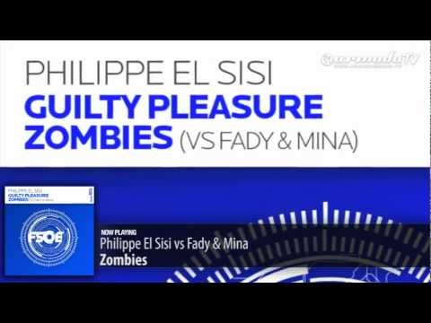 Philippe El Sisi vs Fady & Mina - Zombies (Original Mix) - UCGZXYc32ri4D0gSLPf2pZXQ