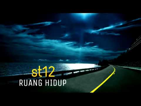 ST12 - RUANG HIDUP VIDEO LIRIK