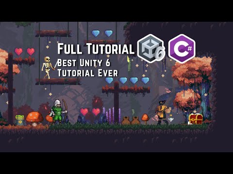 Full Course on How to Make a 2D Game in Unity with C# -Beginners & Intermediate(Unity 6 Tutorial)