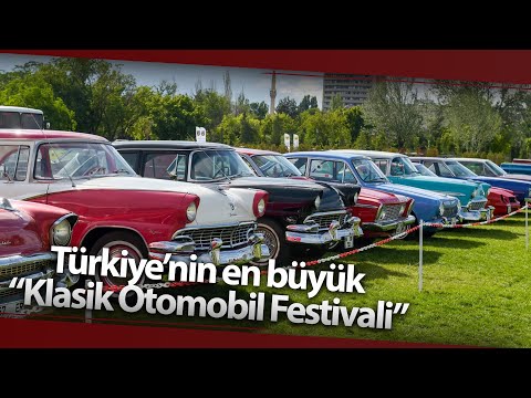 Türkiye’nin En Büyük “Klasik Otomobil Festivali” Ankara'da Başladı