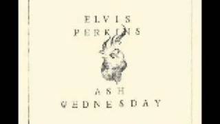 Elvis Perkins - All The Night Without Love