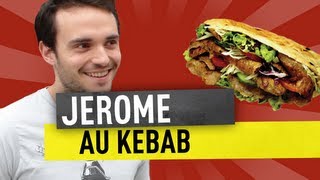 JEROME - LE KEBAB
