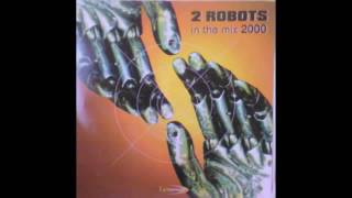 2 ROBOTS - In The Mix 2000 - Makina Remember - Música Makina Revival 90