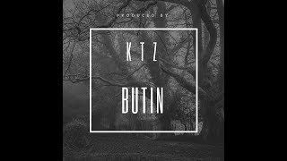 KTZ  -  BUTIN (2016)