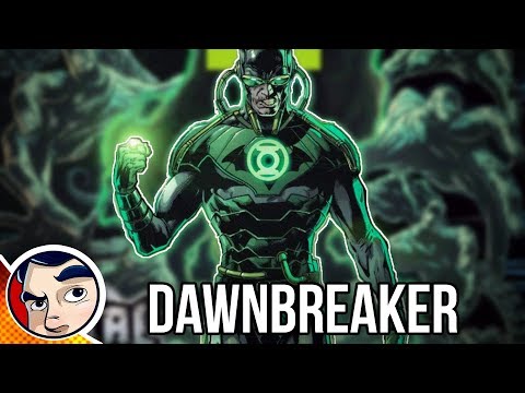 DC Metal "Dawnbreaker, Batman as Evil Green Lantern" - Rebirth Complete Story | Comicstorian - UCmA-0j6DRVQWo4skl8Otkiw