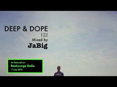 Soulful Deep House Music 2012 Beat Lounge Radio DJ Mix by JaBig [DEEP & DOPE 122] - UCO2MMz05UXhJm4StoF3pmeA