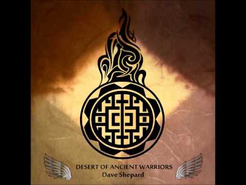 Dave Shepard - Desert Of Ancient Warriors (chill progressive ambient ethno) - UC9x0mGSQ8PBABq-78vsJ8aA