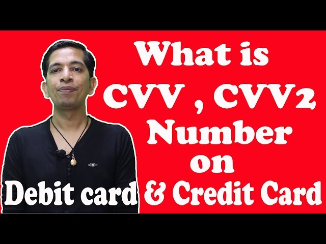 What is a CVV Number on a Credit Card?