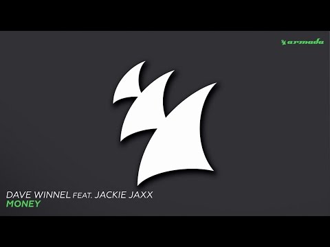 Dave Winnel feat. Jackie Jaxx - Money (Extended Mix) - UCGZXYc32ri4D0gSLPf2pZXQ