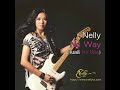 MV เพลง No Way - Nellyka (เนลลีค่ะ)