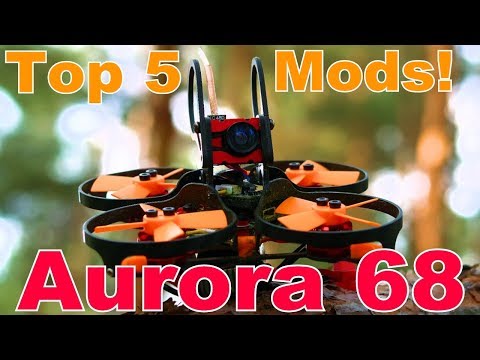 ✔ FPV Квадрокоптер Eachine Aurora 68 TOP 5 Mods! Banggood - UClNIy0huKTliO9scb3s6YhQ