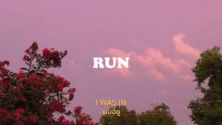 [THAISUB] Run - LANY แปลเพลง