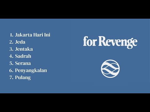 FOR REVENGE - BEST SONG PLAYLIST